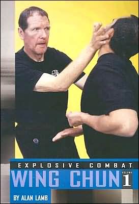 Explosive Combat: Wing Chun