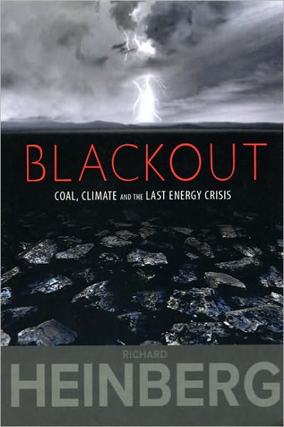 Blackout: Coal, Climate and the Last Energy Crisis