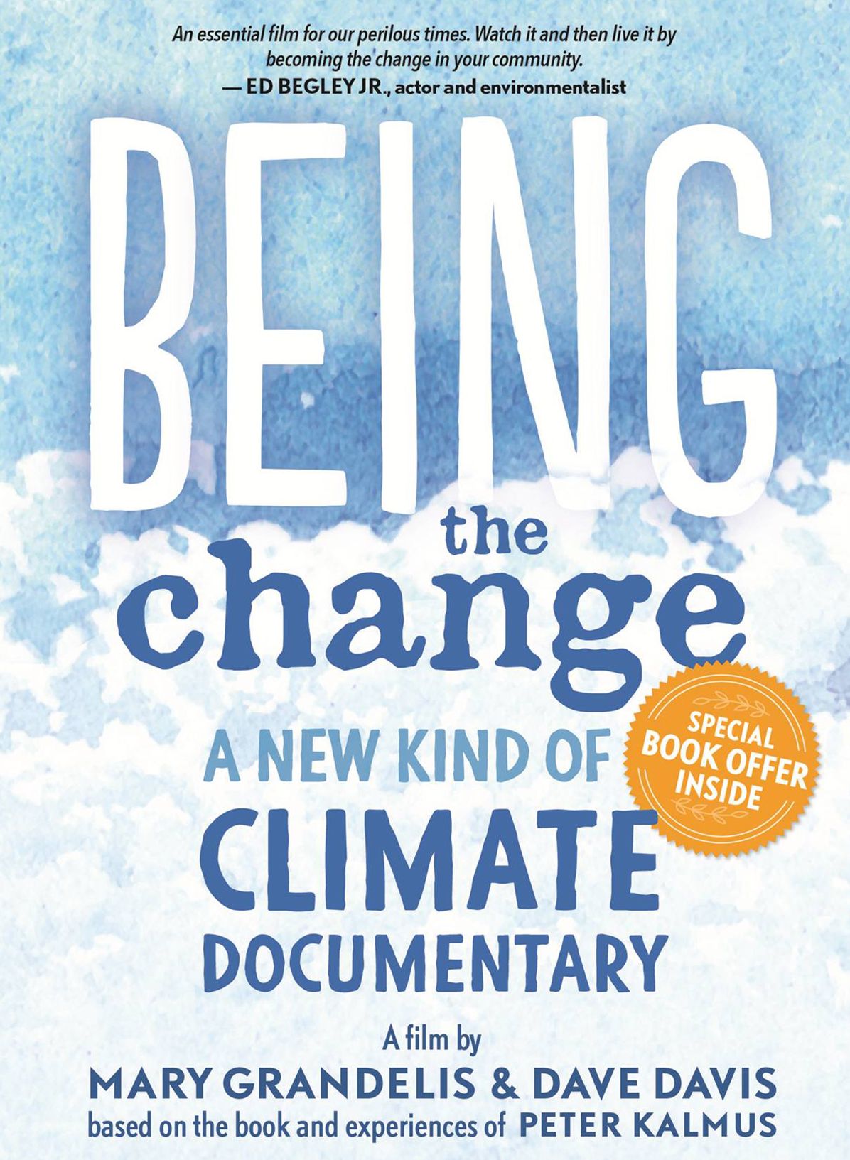 Being the Change: Live Well and Spark a Climate Revolution