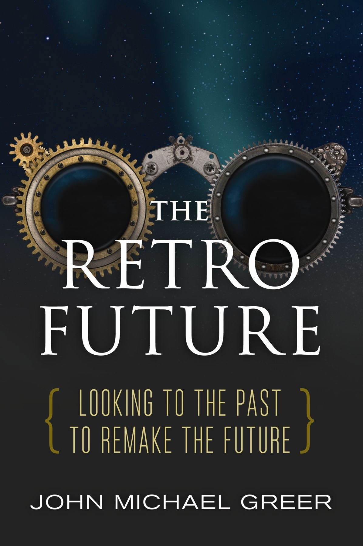The Retro Future: Looking to the Past to Reinvent the Future