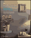 The Painted Wall: Transforming Your Walls witgh Stunningly Simple Paint Effects