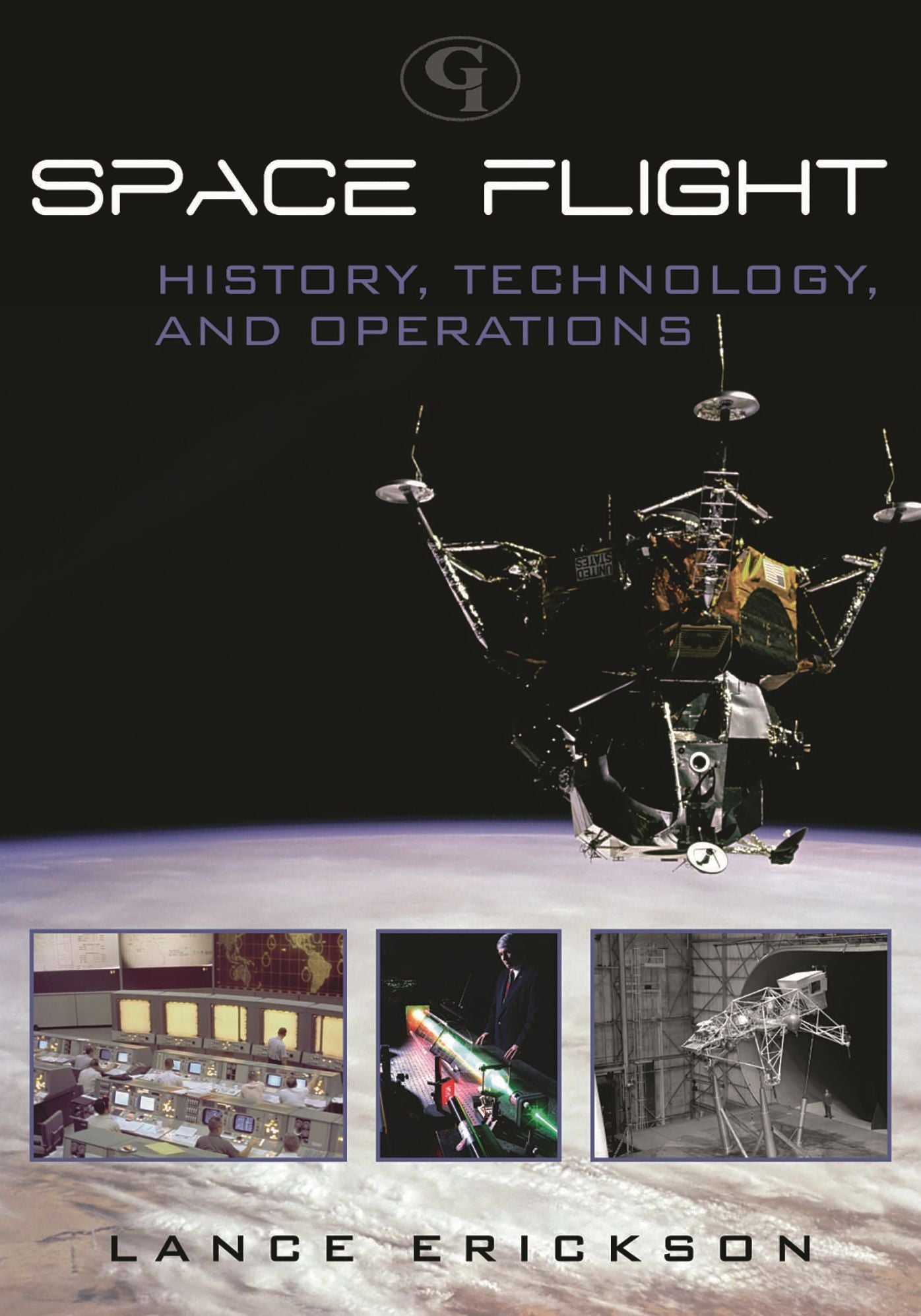 Space Flight: History, Technology, and Operations