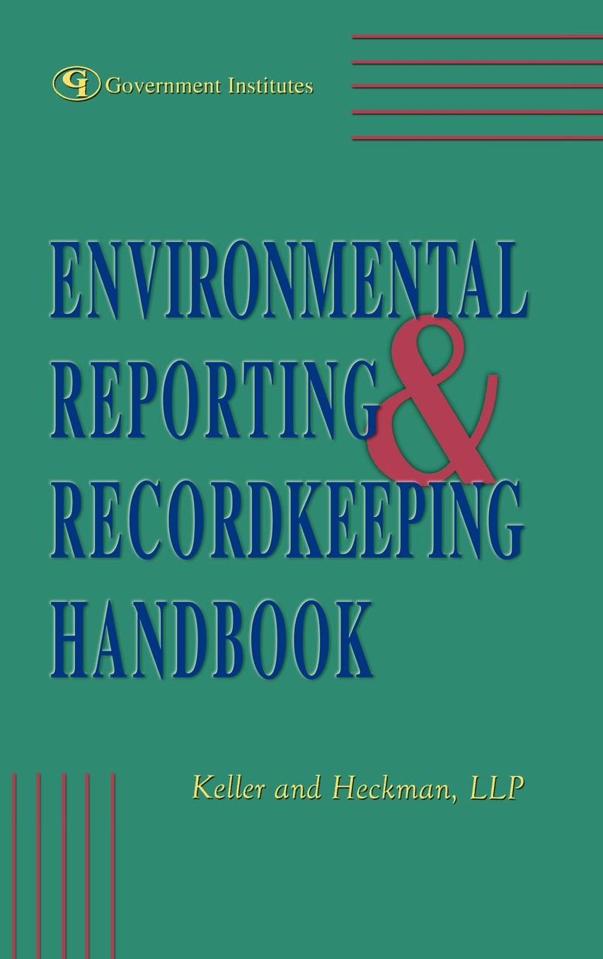 Environmental Reporting And Recordkeeping
