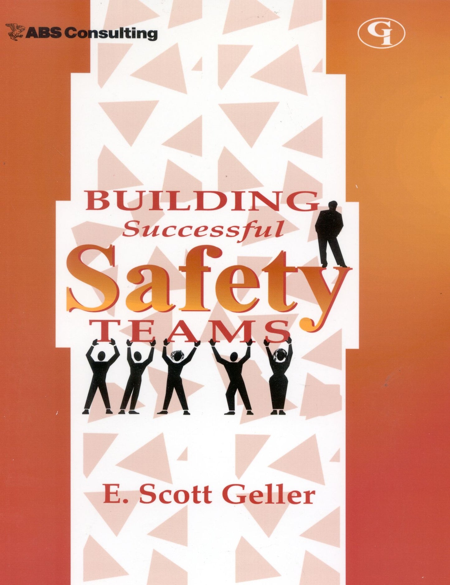 Building Successful Safety Teams