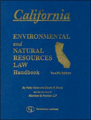 California Environmental Law and Natural Resources Handbook