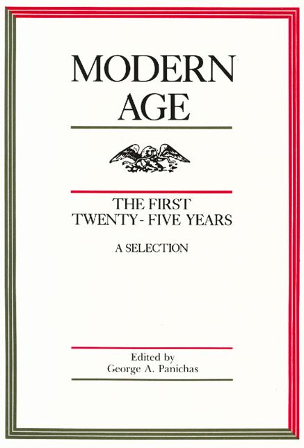 Modern Age: The First Twenty-Five Years