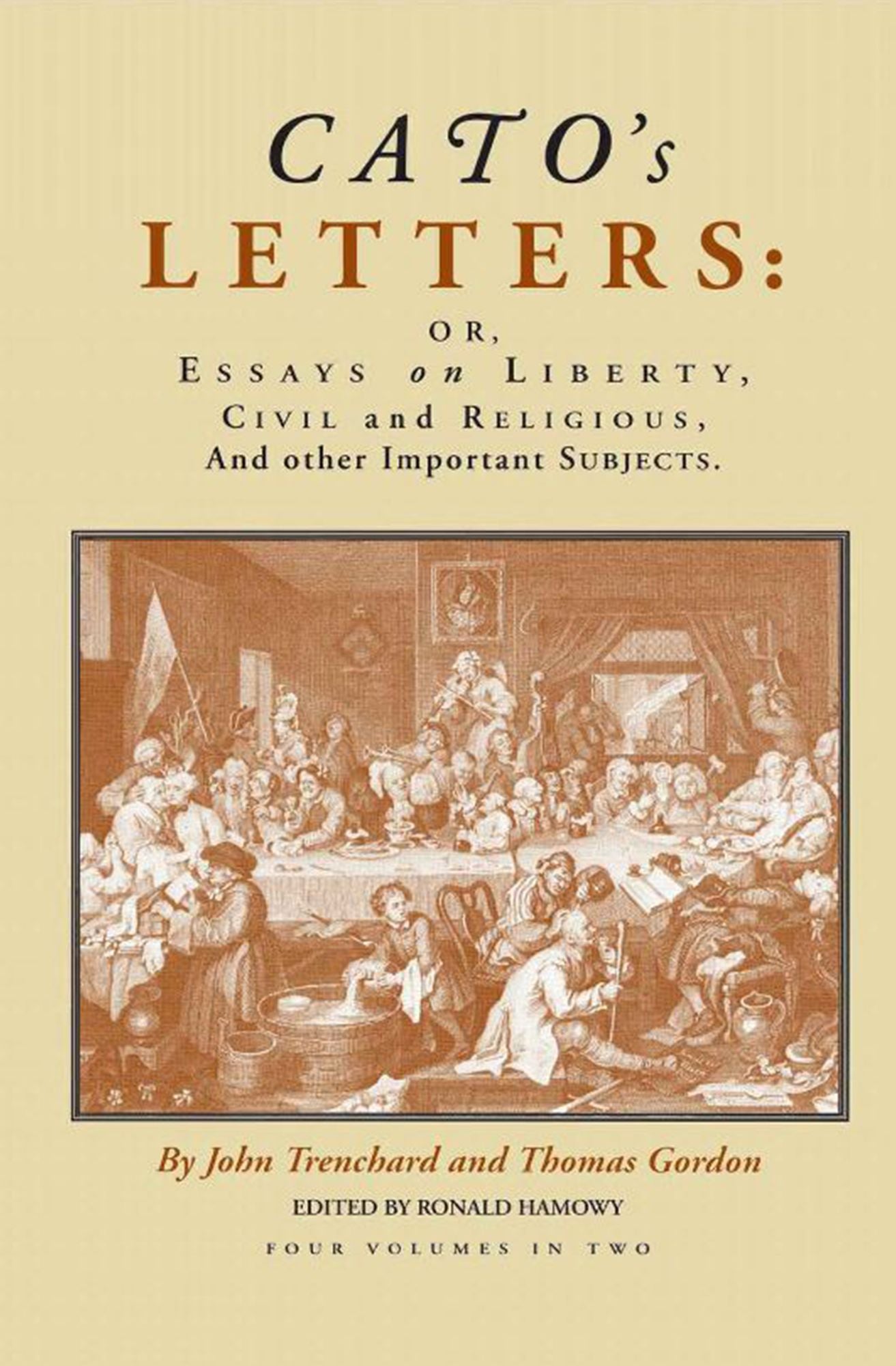 Cato's Letters: Essays on Liberty