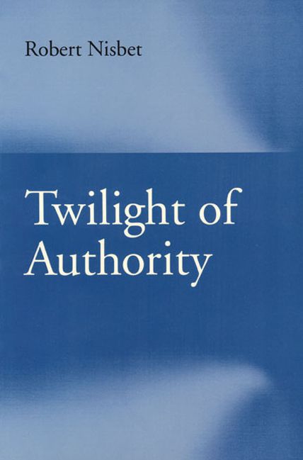 Twilight of Authority