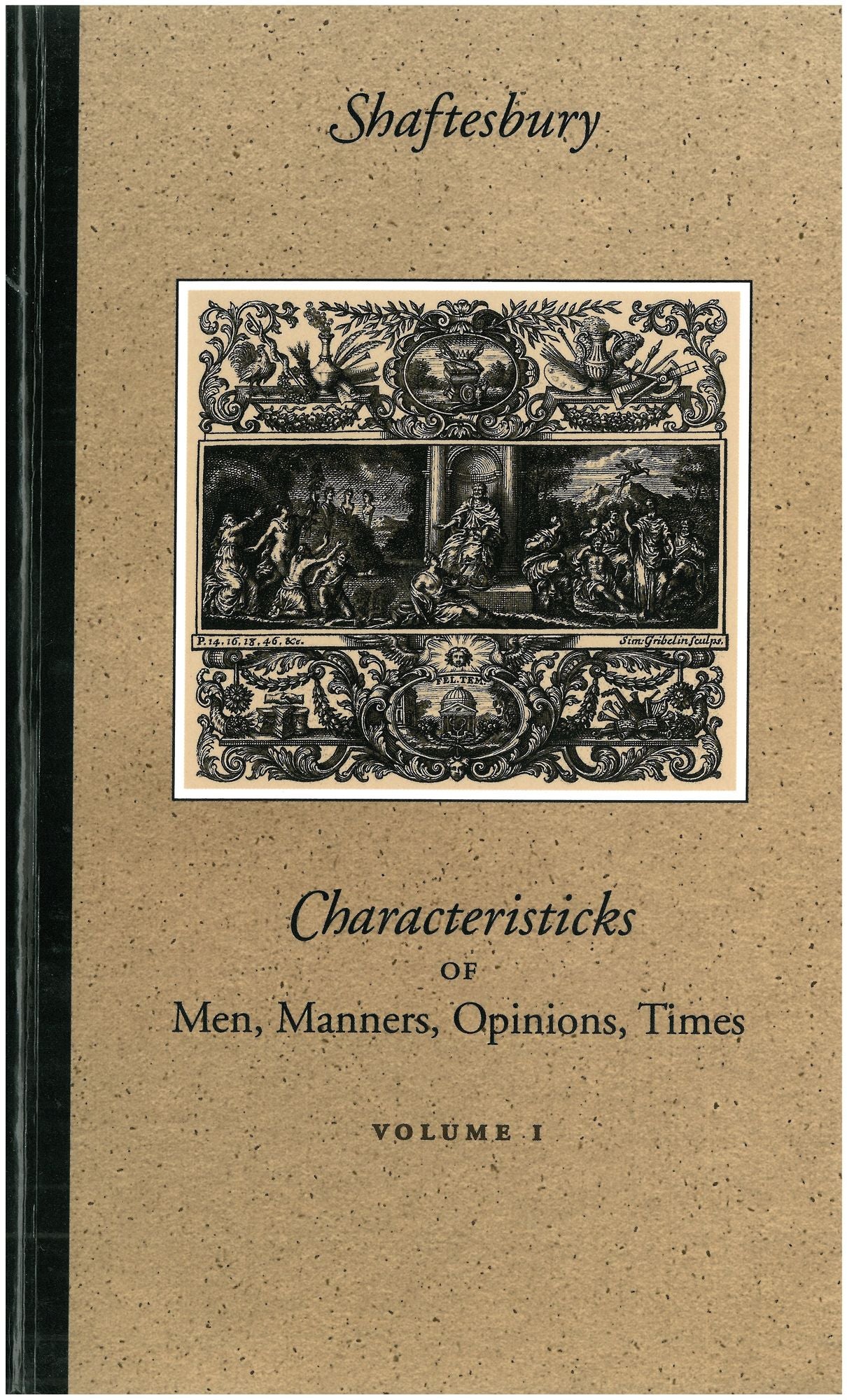 Characteristicks of Men, Manners, Opinions, Times: Three-Volume Slipcased Set, with Illustrations