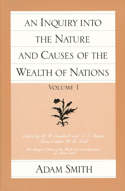 The Glasgow Edition of the Works and Correspondence of Adam Smith: In Eight Volumes