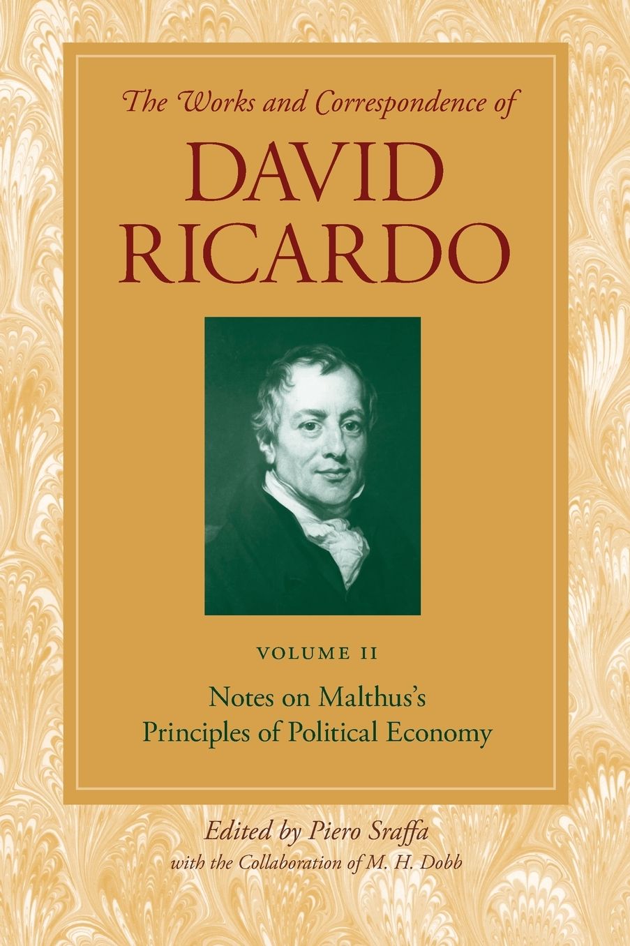 Notes on Malthus's Principles of Political Economy: Volume 2