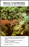 Marine Invertebrates and Plants of the Living Reef