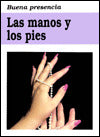 Las Manos y los Pies