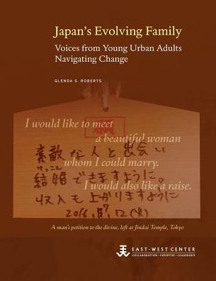 Japan's Evolving Family: Voices from Young Urban Adults Navigating Change
