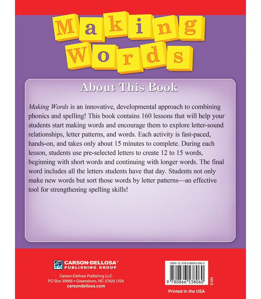 Making Words: Multilevel, Hands-on Developmentally Appropriate Spelling and Phonics Activities