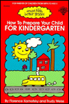 How to Prepare Your Child for Kindergarten (Smart Kids, Better Grades Series)