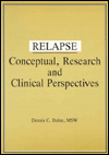 Relapse: Conceptual Research and Clinical Perspectives