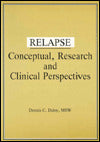Relapse: Conceptual Research and Clinical Perspectives