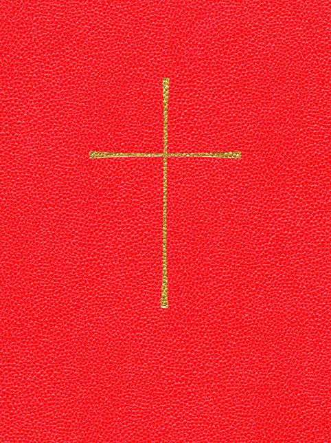 Book of Common Prayer and Administration of the Sacraments and Other Rites and Ceremonies of the Church