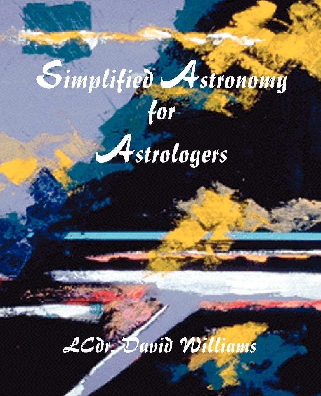 Simplified Astronomy For Astrologers