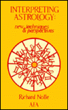 Interpreting Astrology: New Techniques and Perspectives