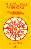 Interpreting Astrology: New Techniques and Perspectives