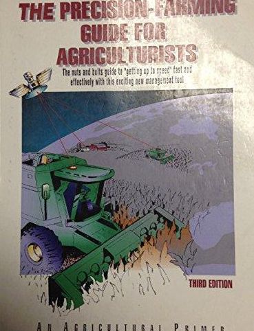 Precision Farming Guide for Agriculturists: Fp403nc