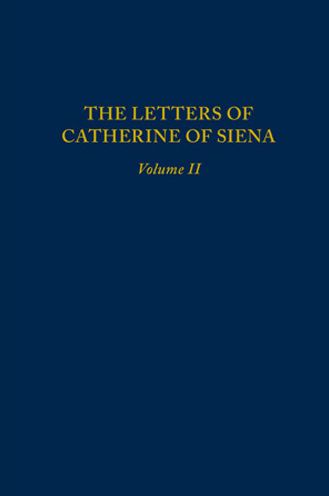Letters of Catherine of Siena, Volume II: Letters 71-144