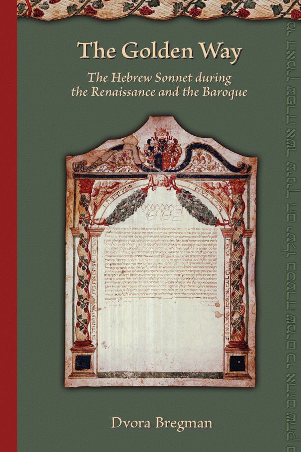 Golden Way: The Hebrew Sonnet during the Renaissance and the Baroque