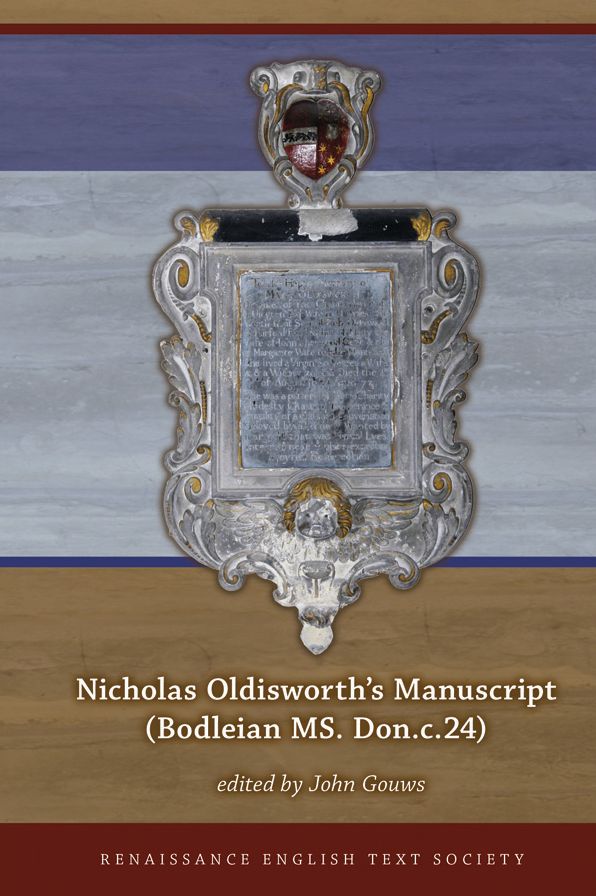 Nicholas Oldisworth's Manuscript (Bodleian MS. Don.c.24)