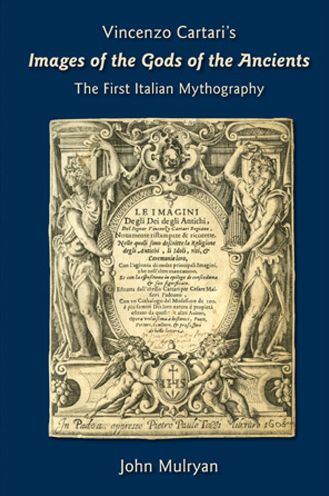 Vincenzo Cartari's Images of Gods Anc