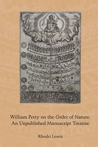 William Petty on the Order of Nature: An Unpublished Manuscript Treatise