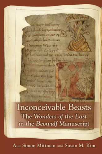 Inconceivable Beasts: The Wonders of the East in