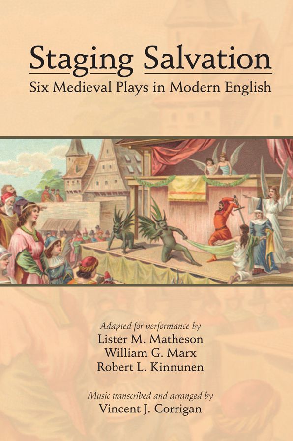 Staging Salvation: Six Medieval Plays in Modern English