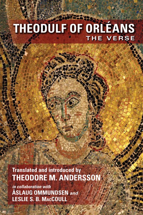 Theodulf of Orleans: The Verse