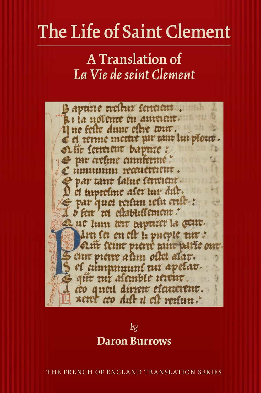 The Life of Saint Clement: A Translation of La Vie de Seint Clement