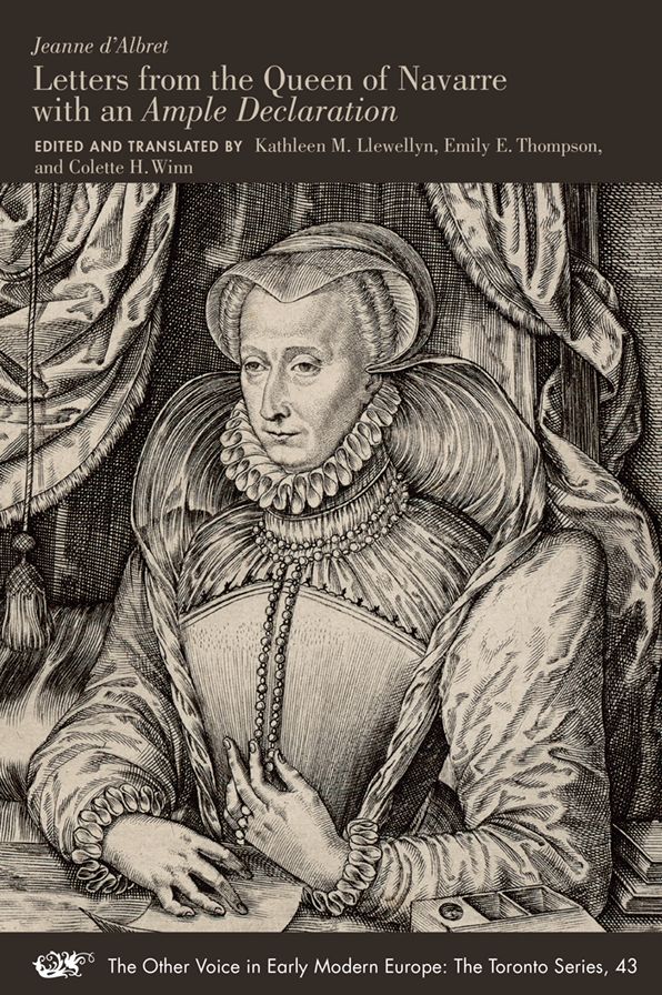 Jeanne d'Albret: Letters from the Queen of Navarre with an Ample Declaration