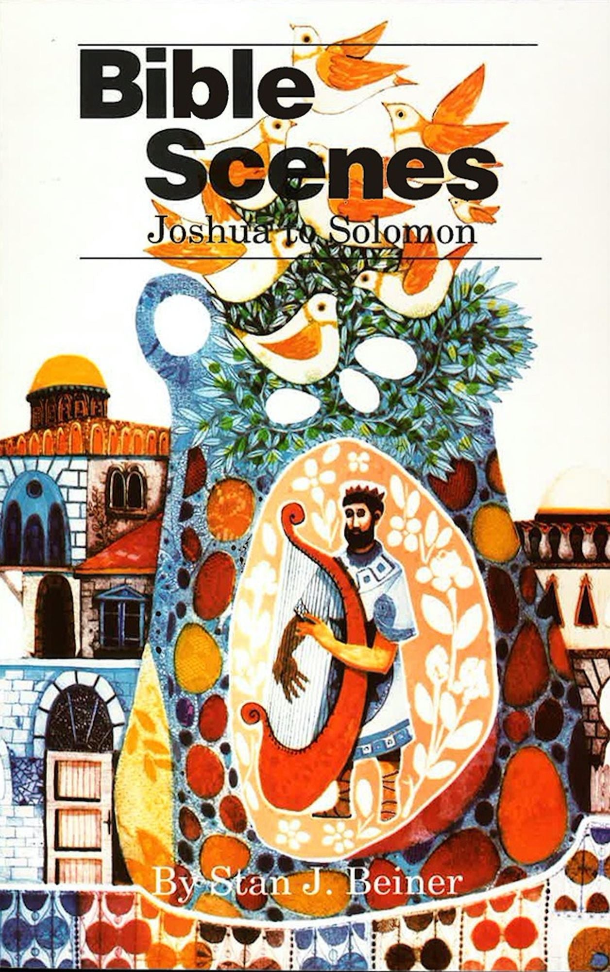 Bible Scenes: Joshua to Solomon