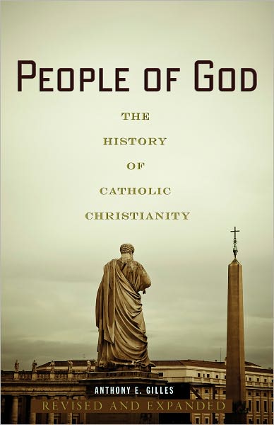 People of God: The History of Catholic Christianity