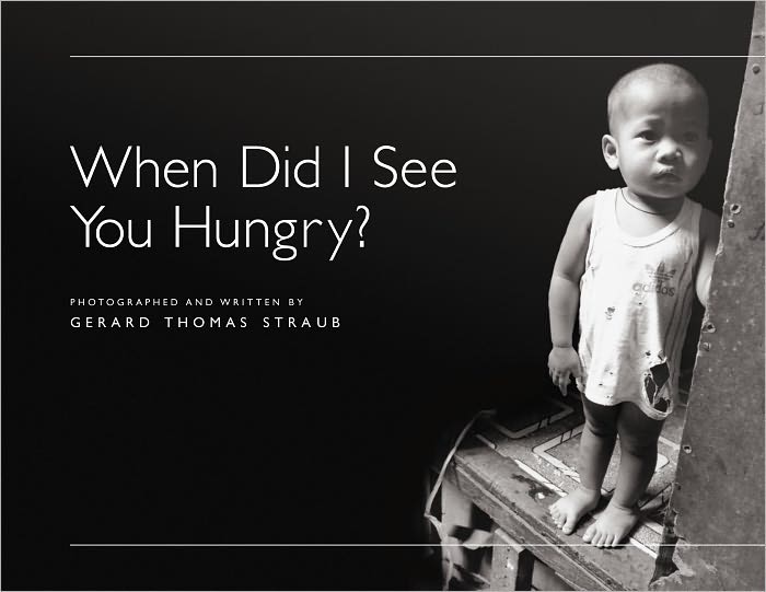When Did I See You Hungry?