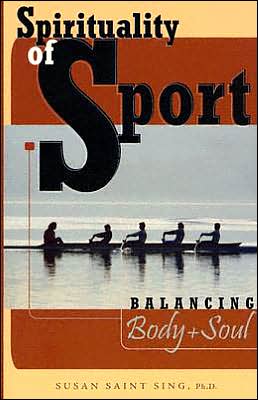 Spirituality of Sport: Balancing Body and Soul