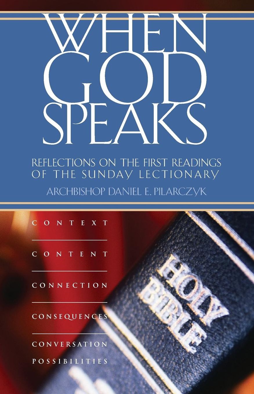 When God Speaks: Reflections on the First Readings of the Sunday Lectionary