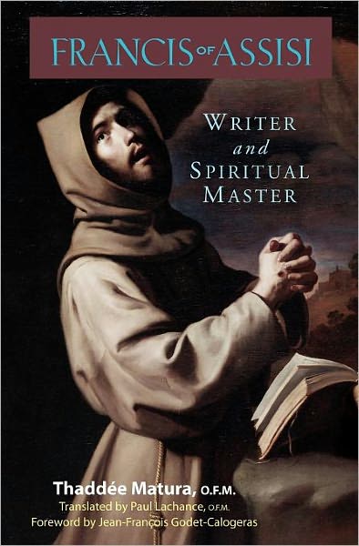 Francis of Assisi: Writer and Spiritual Master