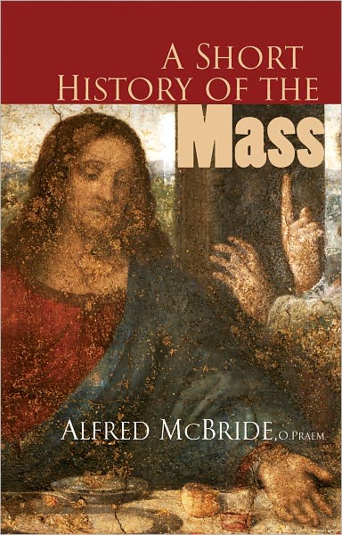 A Short History of the Mass