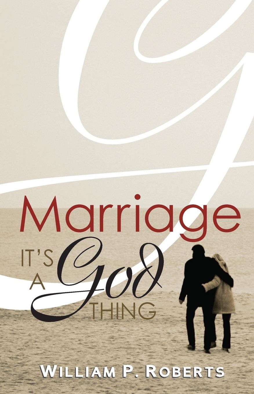 Marriage: It's a God Thing
