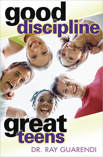 Good Discipline, Great Teens