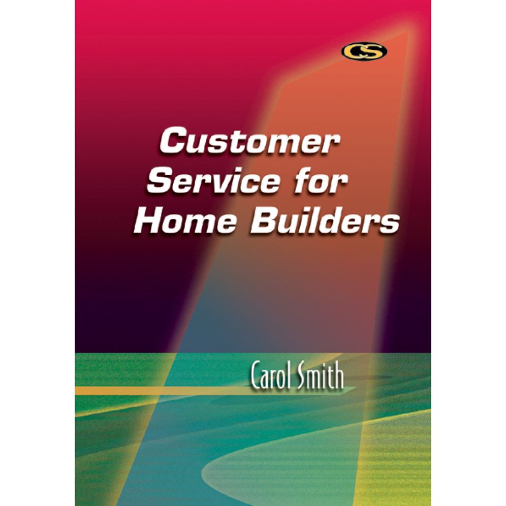 Customer Service for Home Builders