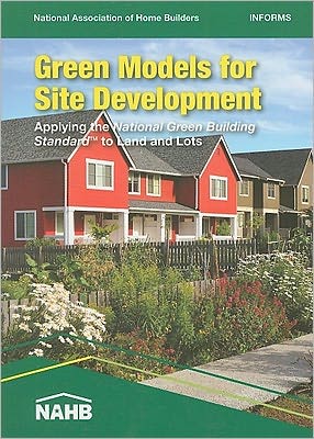 Green Models for Site Development: Applying the NGBS to Land and Lots