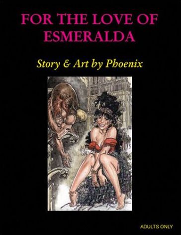 For the Love of Esmerelda