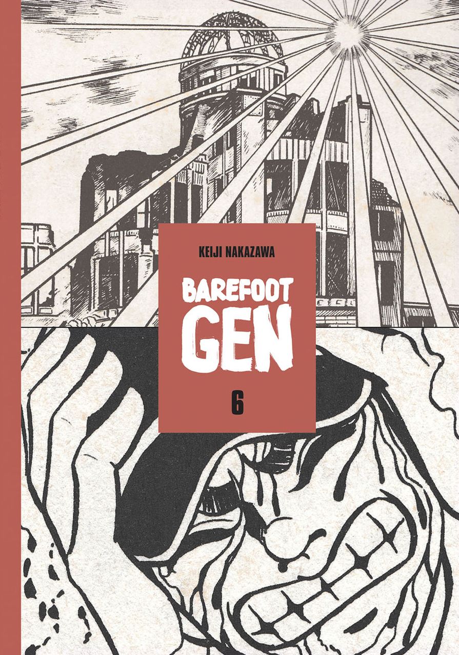 Barefoot Gen, Volume 6